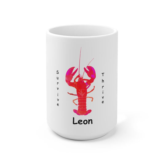 Ceramic Mug 15oz.  The art is from an actual photo of Leon, complete with his trademark back patch,... survive, thrive,...